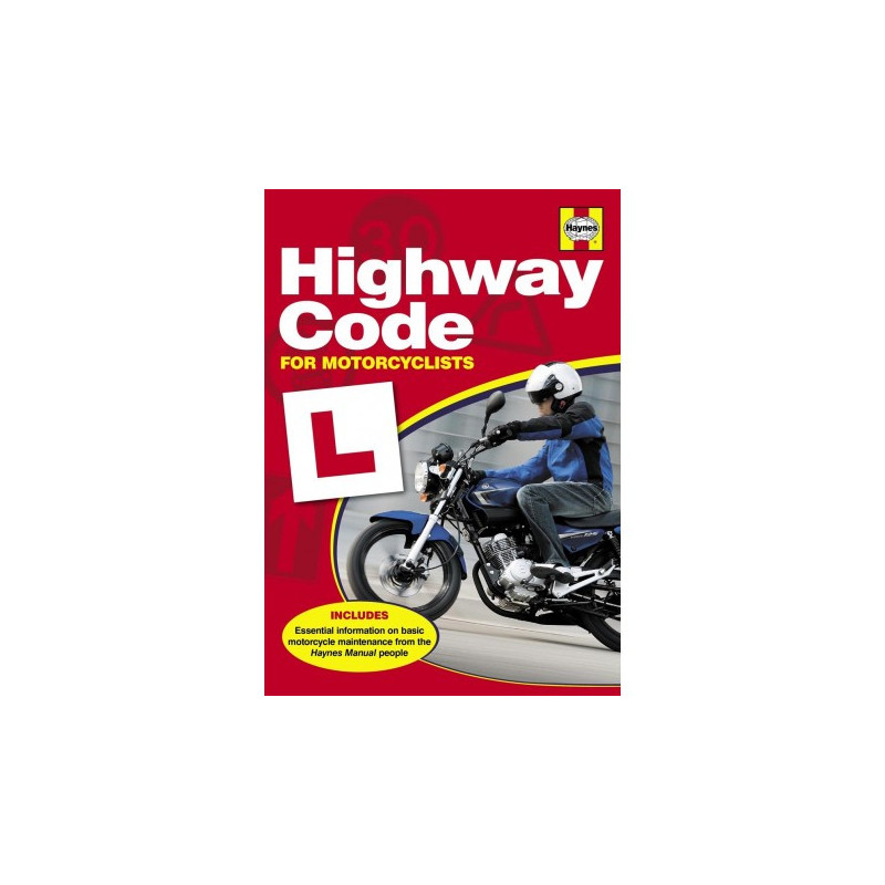 Motorcyclists: Highway Code