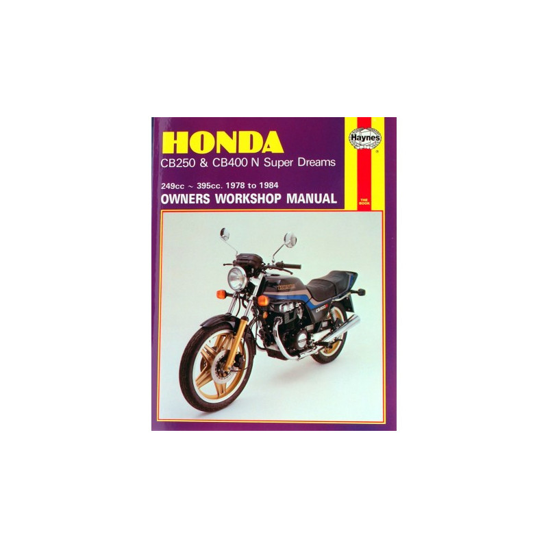 Honda CB250 & CB400N Super Dreams 1978 - 1984